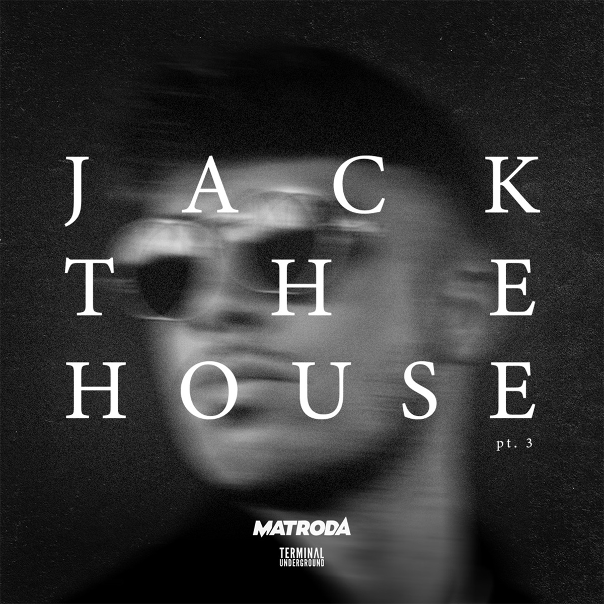 Jack the House 3 - EP by Matroda album cover