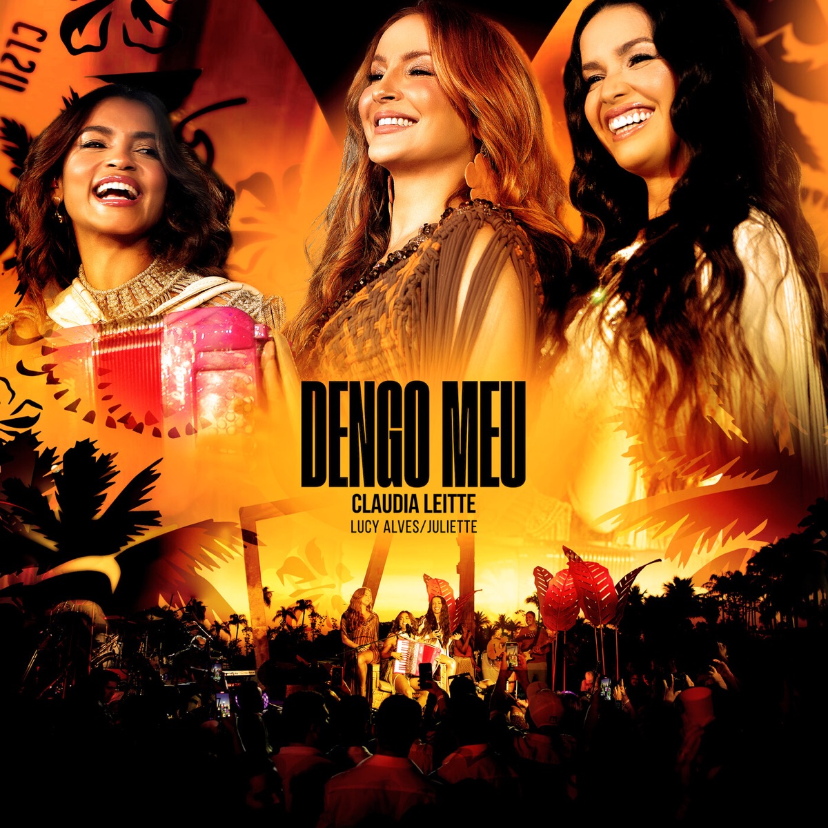 Dengo Meu (Ao Vivo na Prainha da Claudinha) - Single by Claudia Leitte, Juliette & Lucy Alves album cover