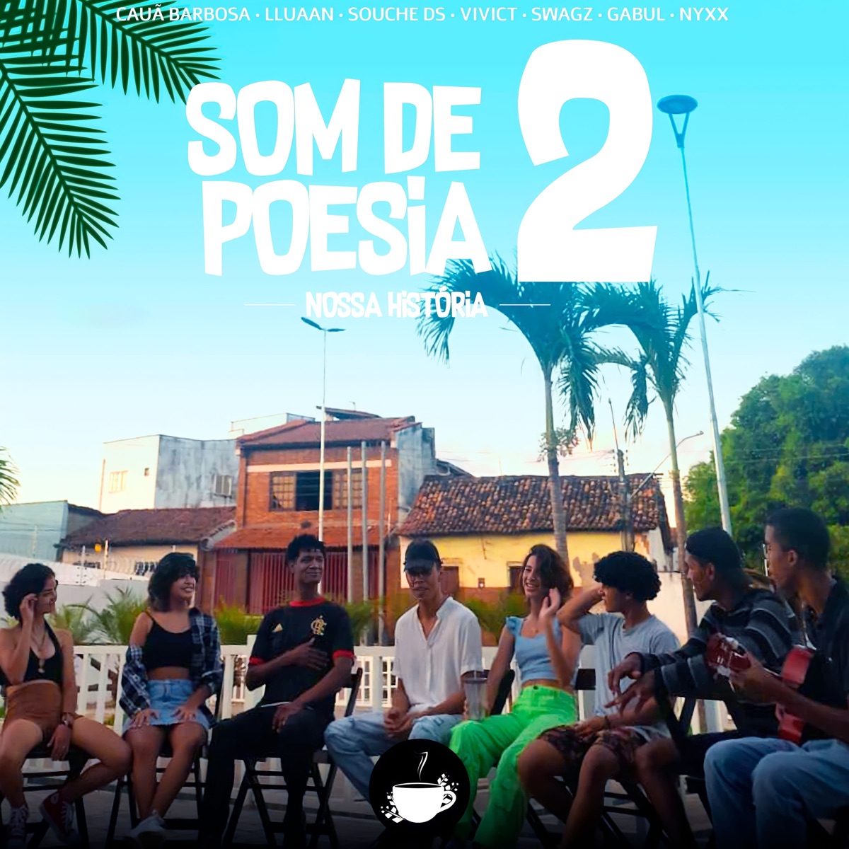 Som de Poesia 2 - Nossa História - Single by Coffee Sete album cover