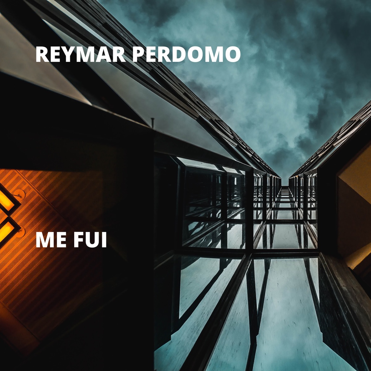 Me Fui - Single by Reymar Perdomo album cover