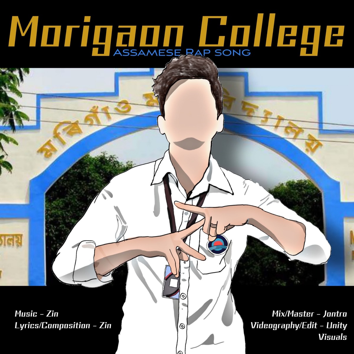 Morigaon College - Single by Zin album cover
