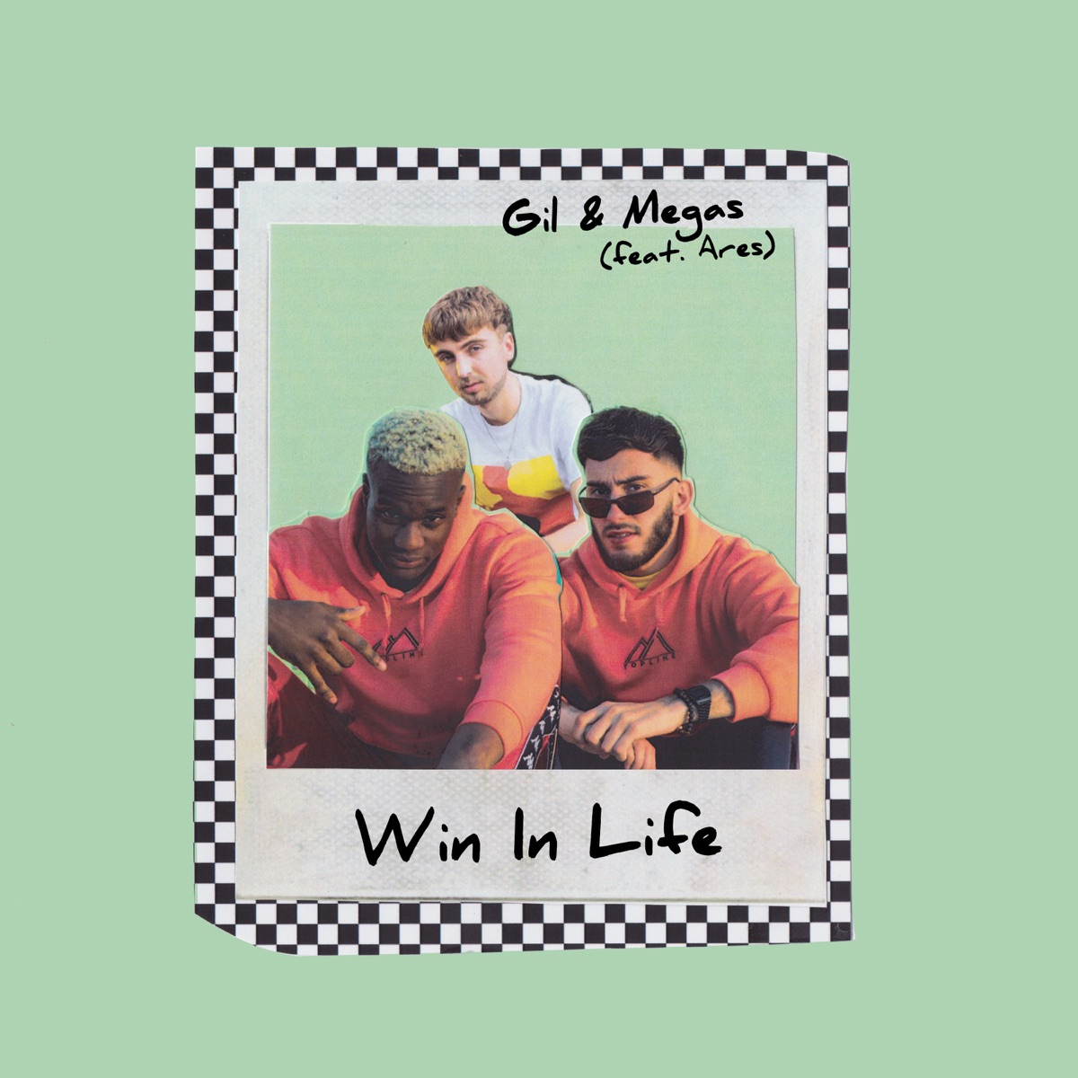 Win in Life (feat. Ares) - Single by Gil & Megas album cover