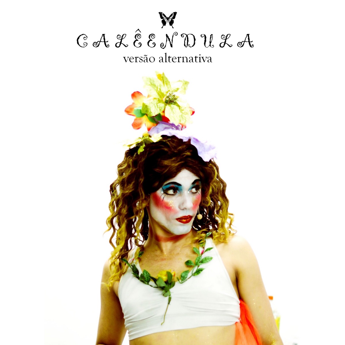 Calêendula (Versão Alternativa) - EP by Calêendula album cover