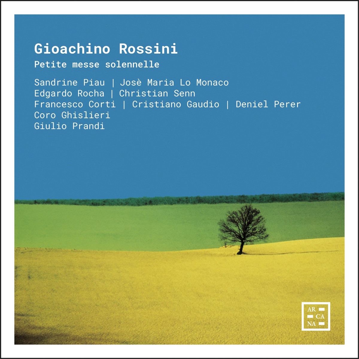 Rossini: Petite messe solennelle by Giulio Prandi, Sandrine Piau & Coro Ghislieri album cover