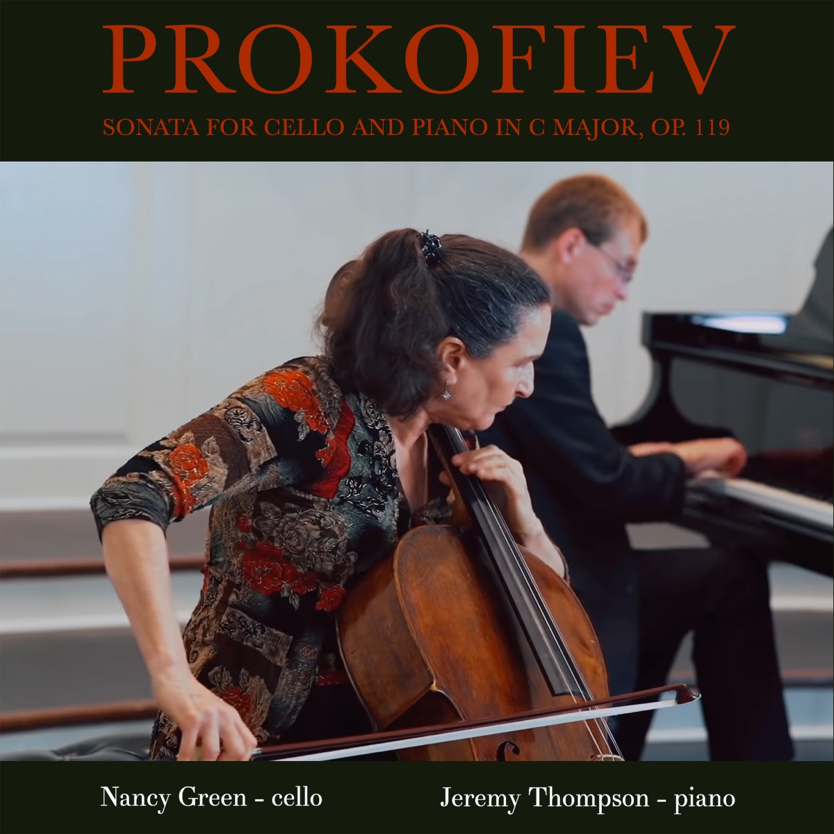 Prokofiev: Sonata for Cello and Piano, Op. 119 - EP by Nancy Green (cello); Frederick Moyer (piano) & Jeremy Thompson album cover
