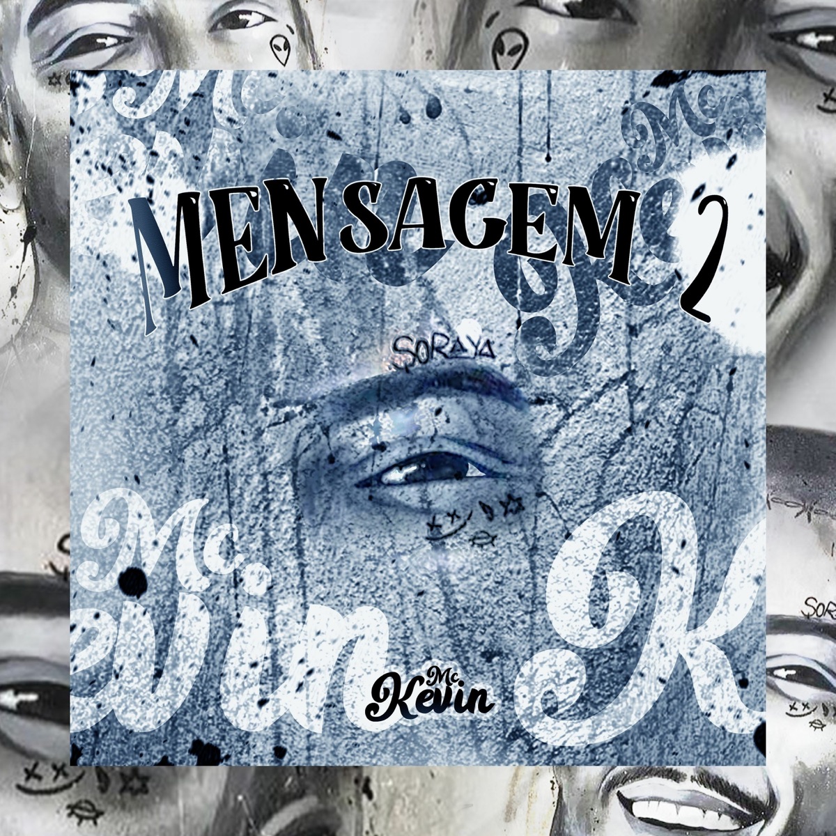 Mensagem 2 - Single by Mc Kevin & DJ Negret album cover