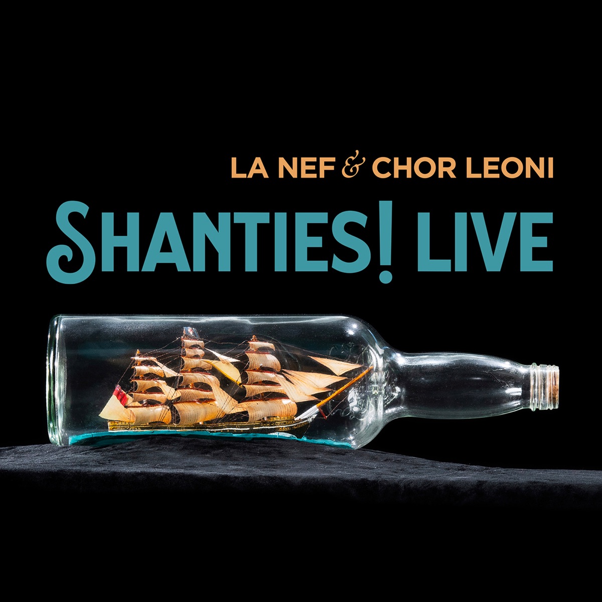Shanties! (Live) by Chor Leoni Men's Choir, La Nef, Sean Dagher & Erick Lichte album cover