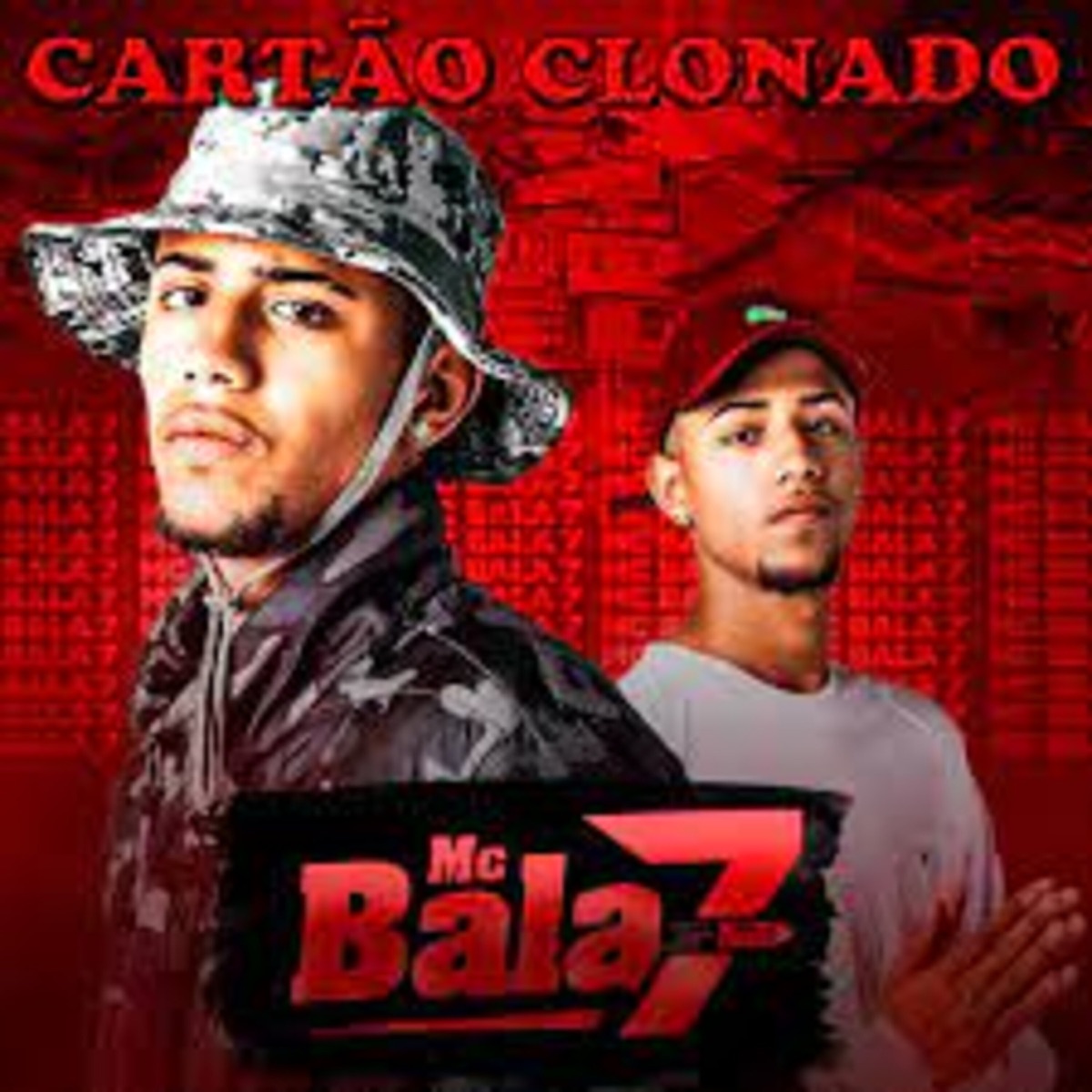 Cartão Clonado - Single by Mc Bala 7 album cover
