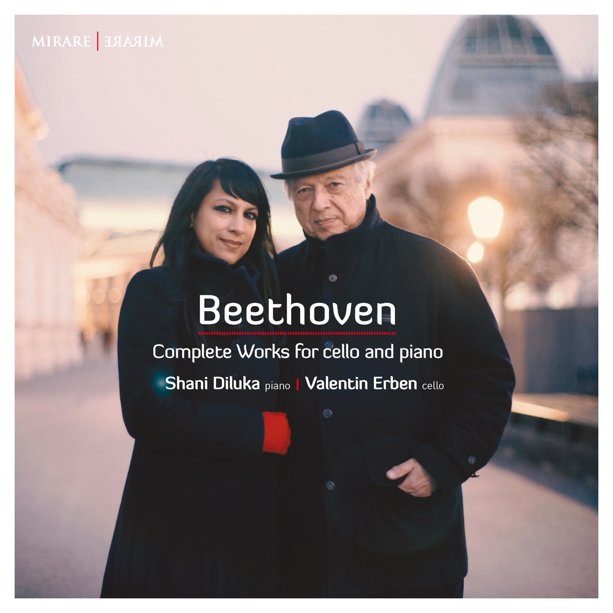 Beethoven: Complete Works for Cello and Piano by Shani Diluka & Valentin Erben album cover