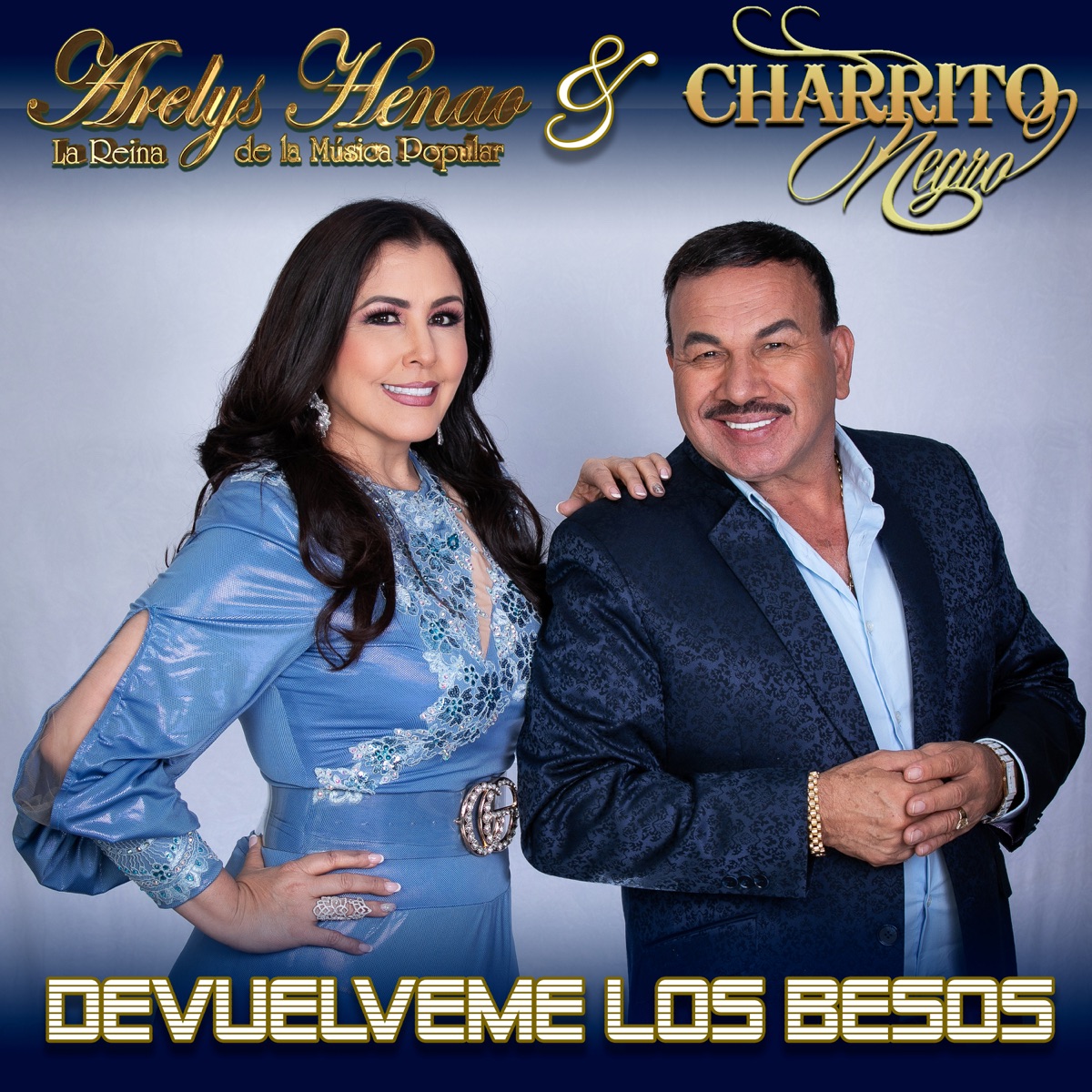 Devuélveme los Besos - Single by Arelys Henao & El Charrito Negro album cover