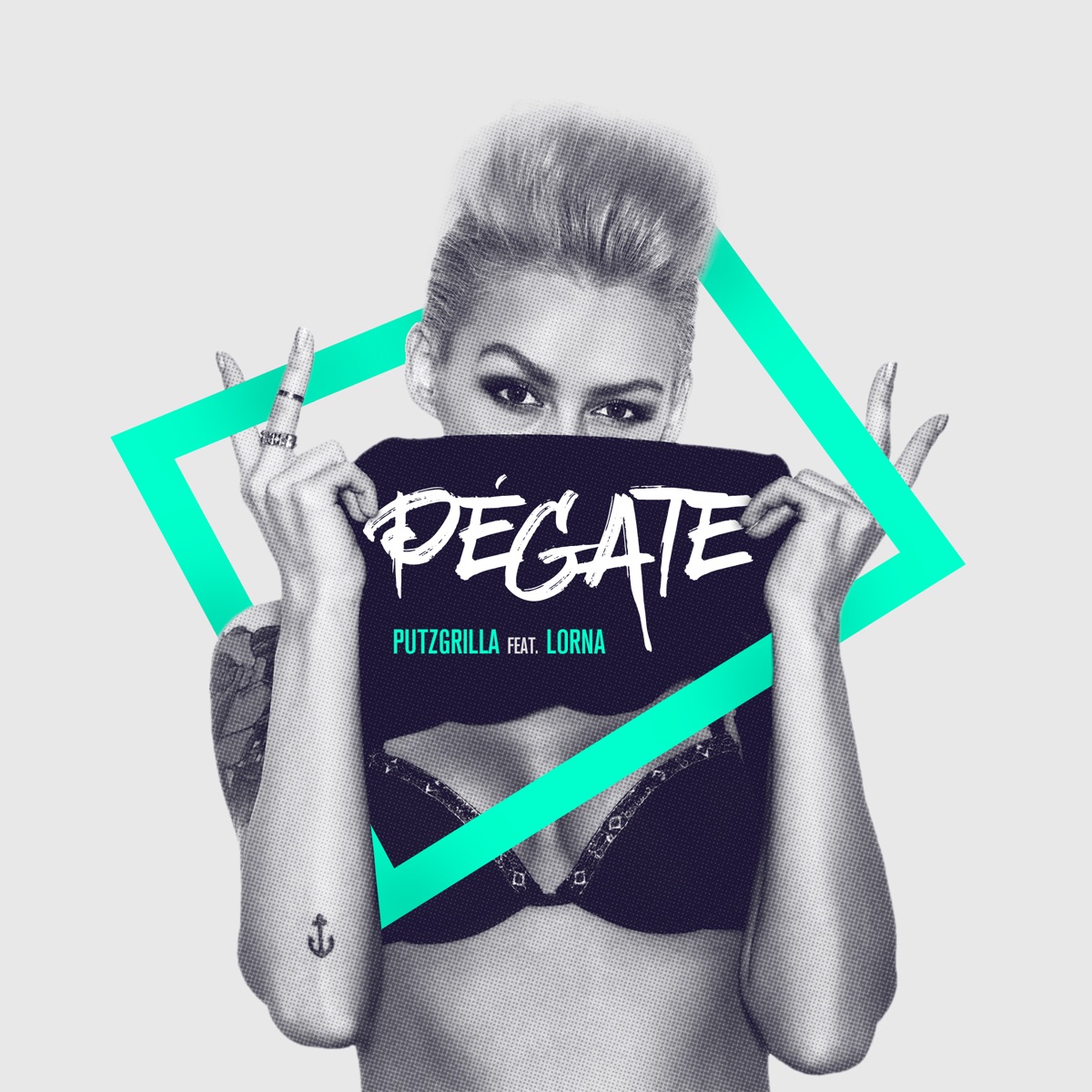 Pégate (feat. Lorna) - Single by Putzgrilla album cover