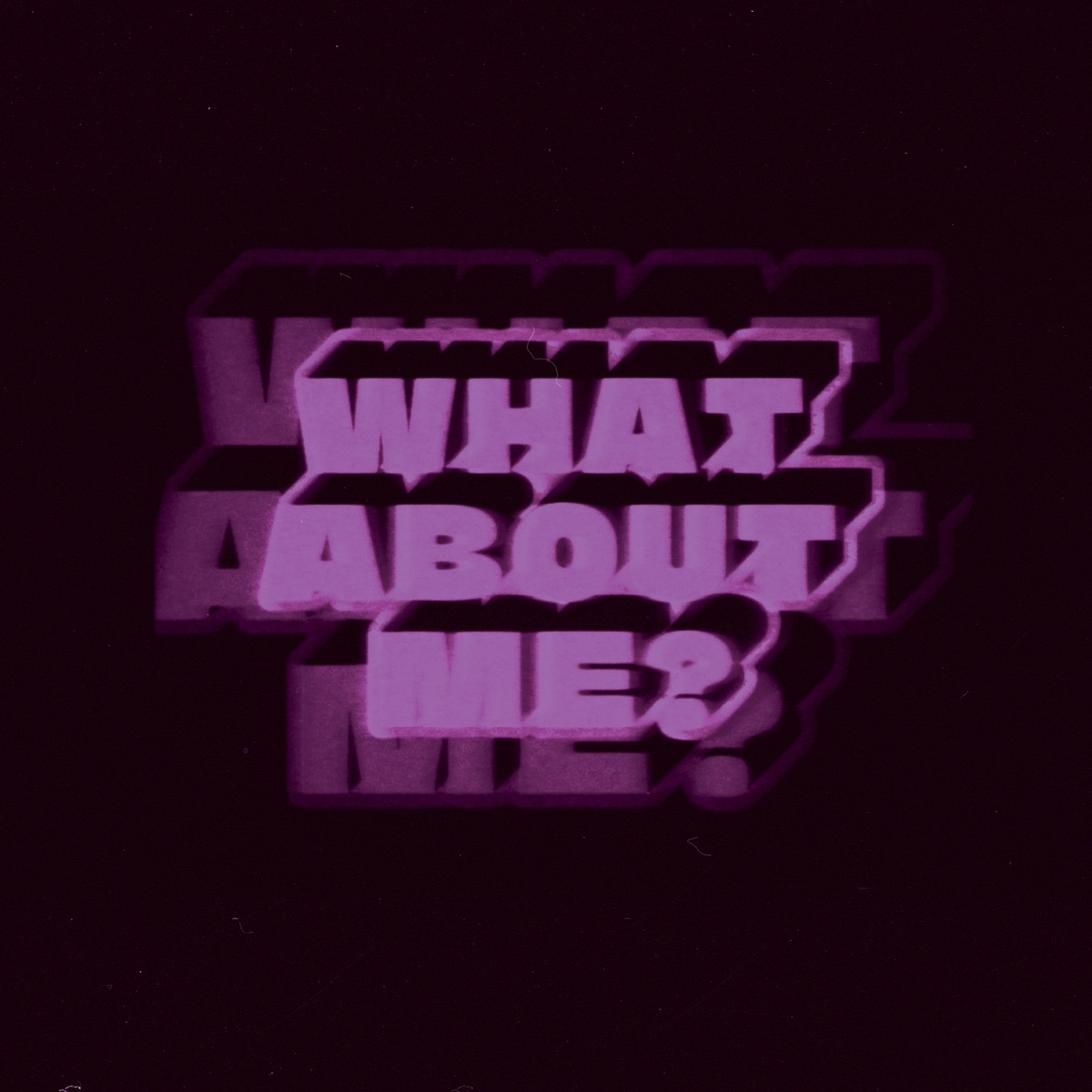 What About Me? - Single by Nah Eeto album cover