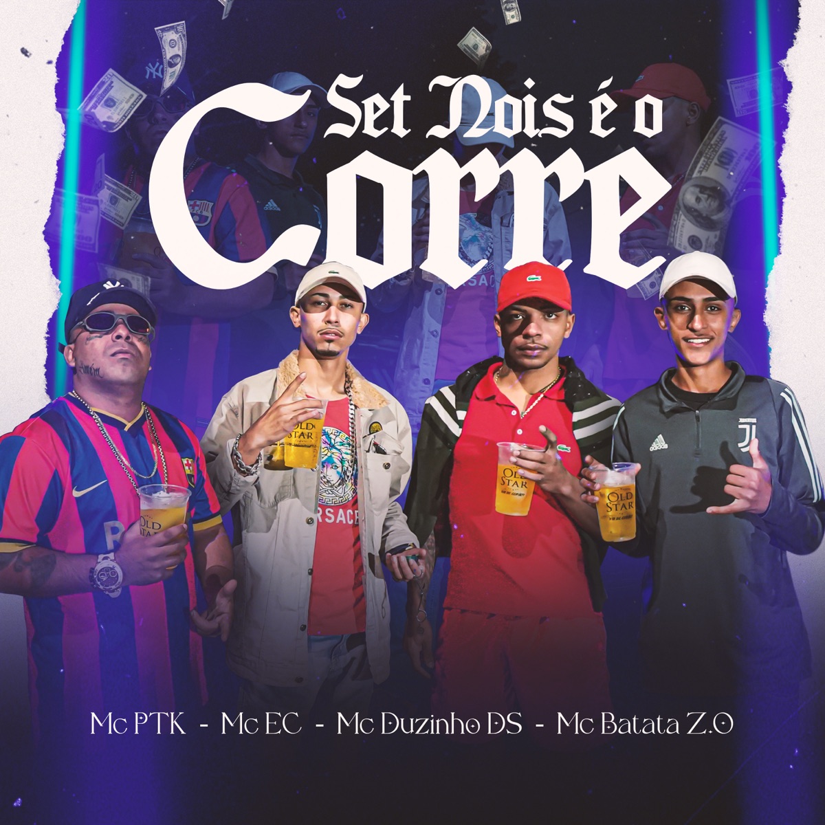 Set Nóis É o Corre - Single by DJ Len, Mc Duzinho DS, Mc PTK, MC EC & Mc Batata z.o album cover