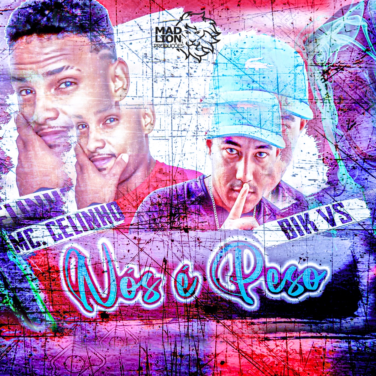 Nós É Peso - Single by Mc Celinho, Bik Vs & BK no Beat album cover