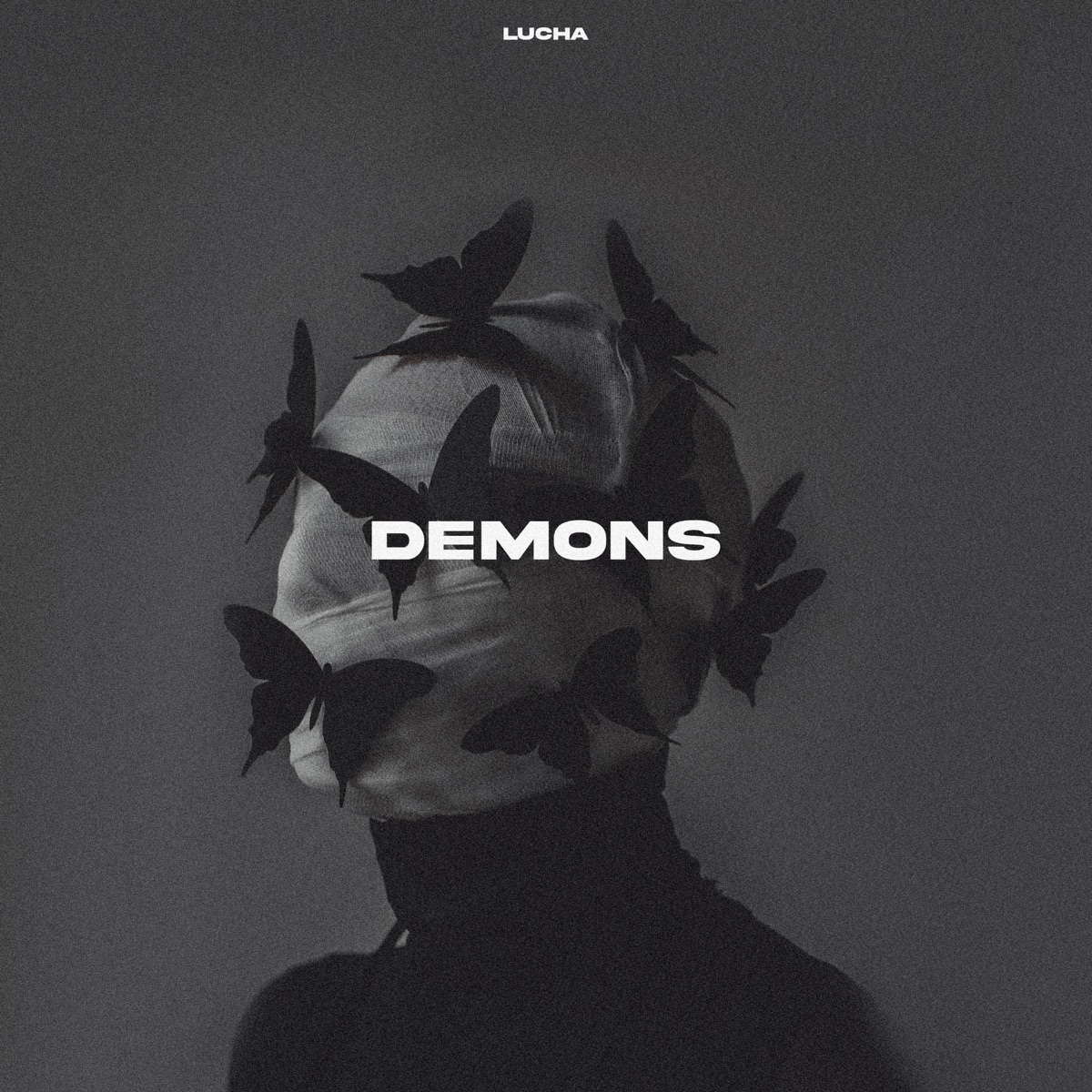 Demons - Single by Lucha album cover