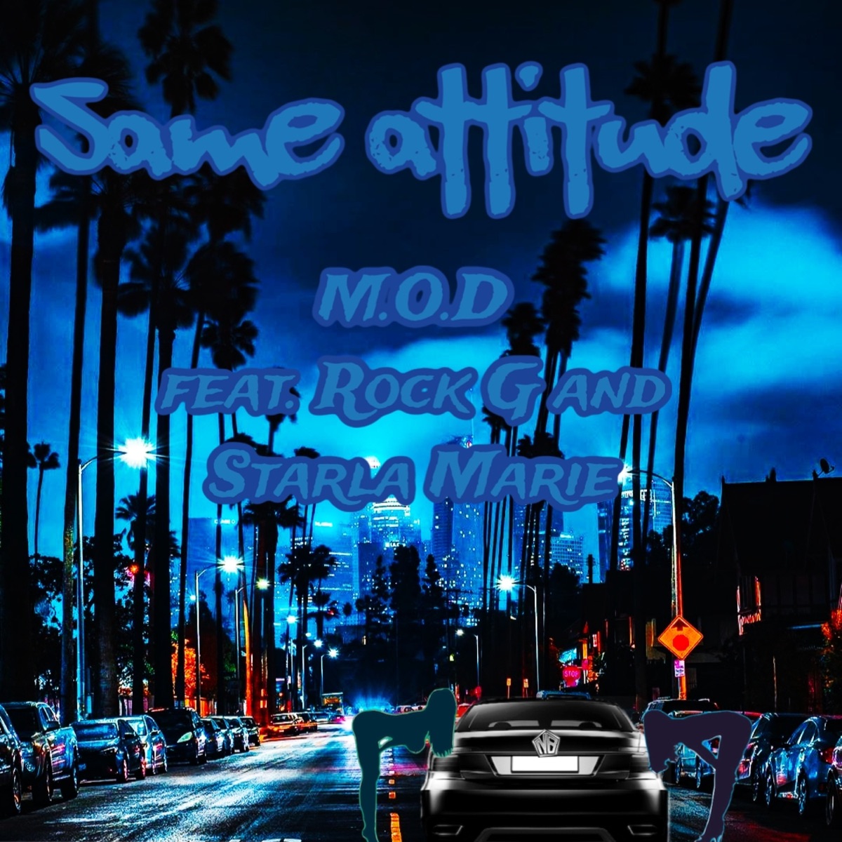 Same Attitude (feat. Rock G & Starla Marie) - Single by MoneyOnDemand album cover