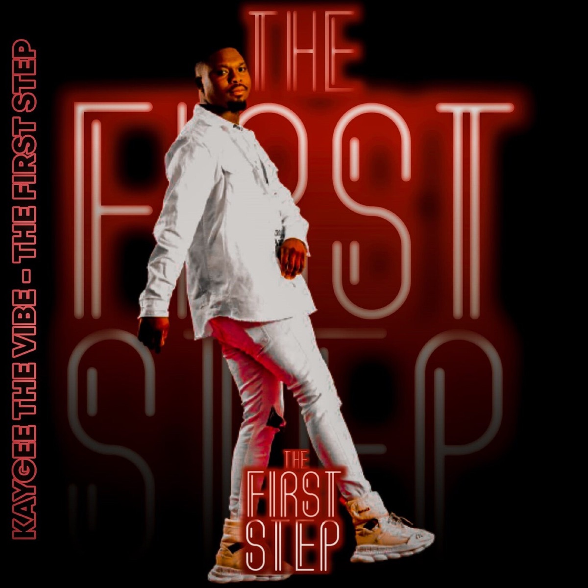 The First Step by KayGee The Vibe album cover