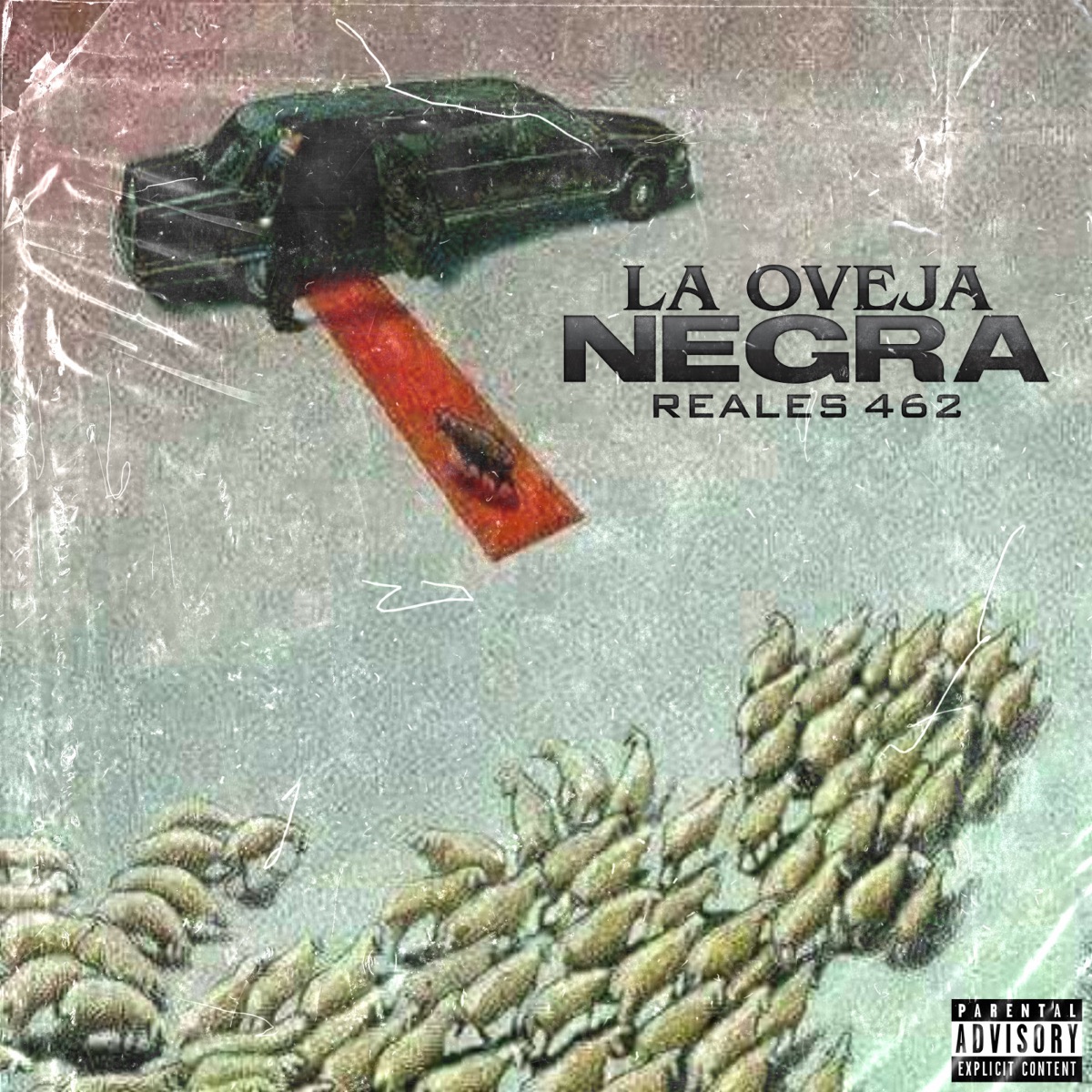 La Oveja Negra - Single by Reales 462 album cover