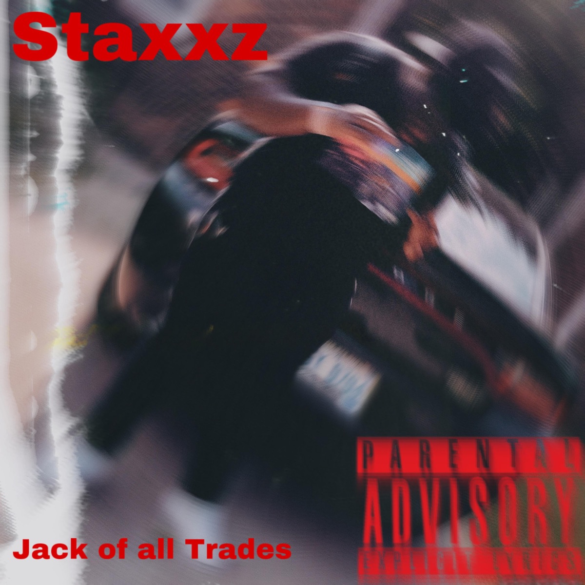 Jack of All Trades - Single by MB Staxxz album cover