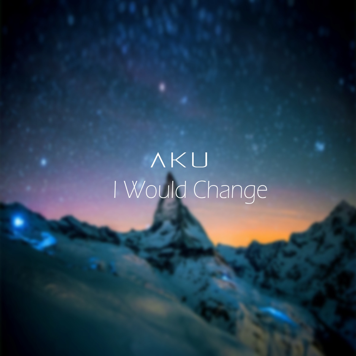 I Would Change - Single by Aku album cover