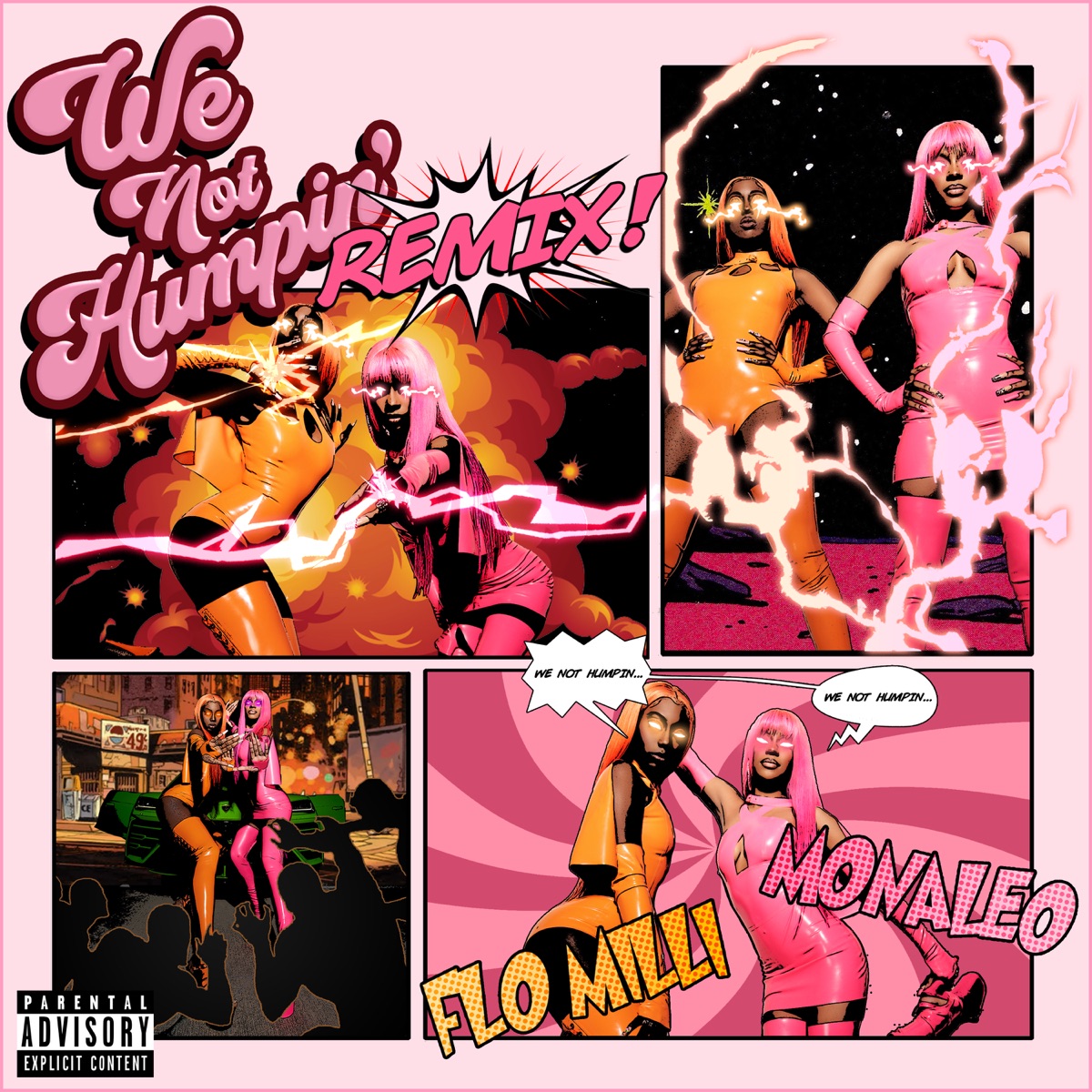 We Not Humping (Remix) - Single by Monaleo & Flo Milli album cover