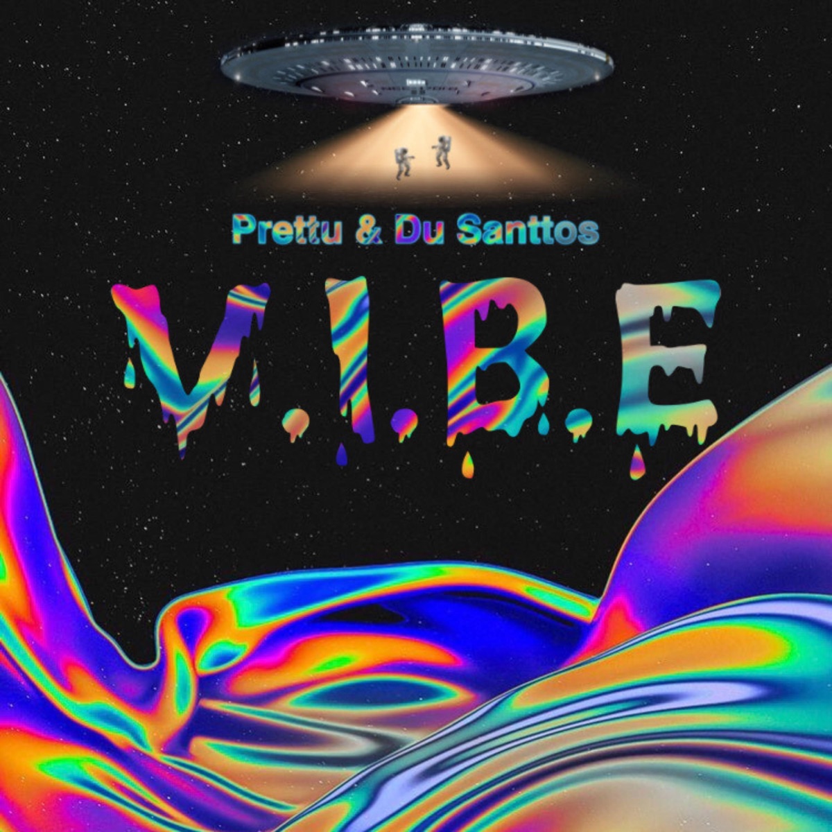 V.I.B.E. - Single by Prettu & Du Santtos album cover
