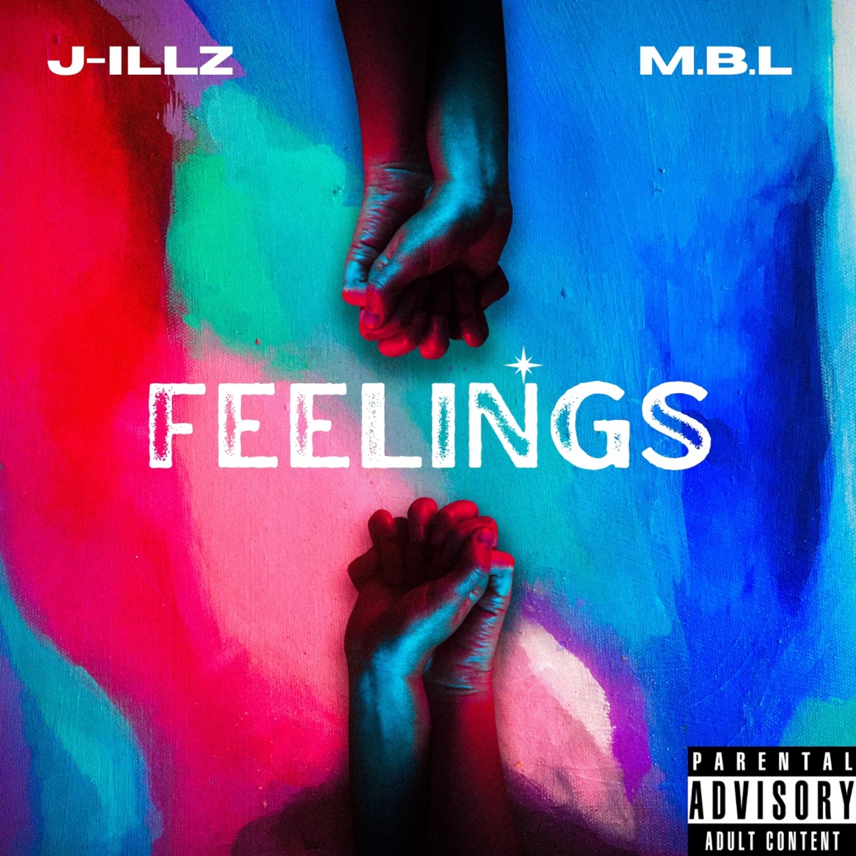 Feelings (feat. M.B.L) - Single by J-Illz album cover