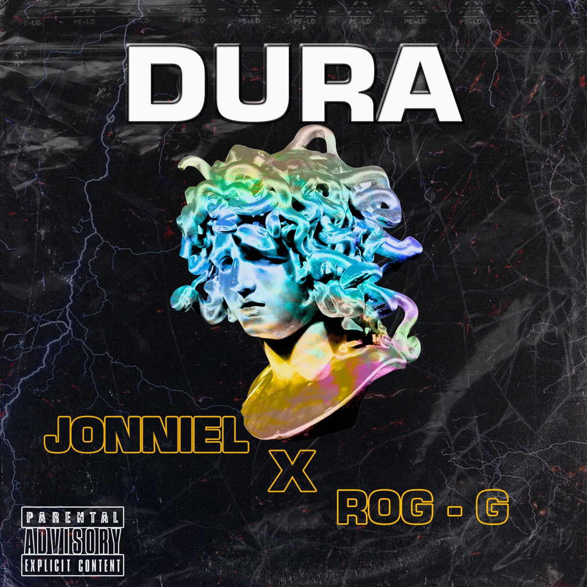 Dura (feat. JOSEPE EL DEMENTE & Sayian Jimmy) - Single by Rog-g & Jonniel album cover