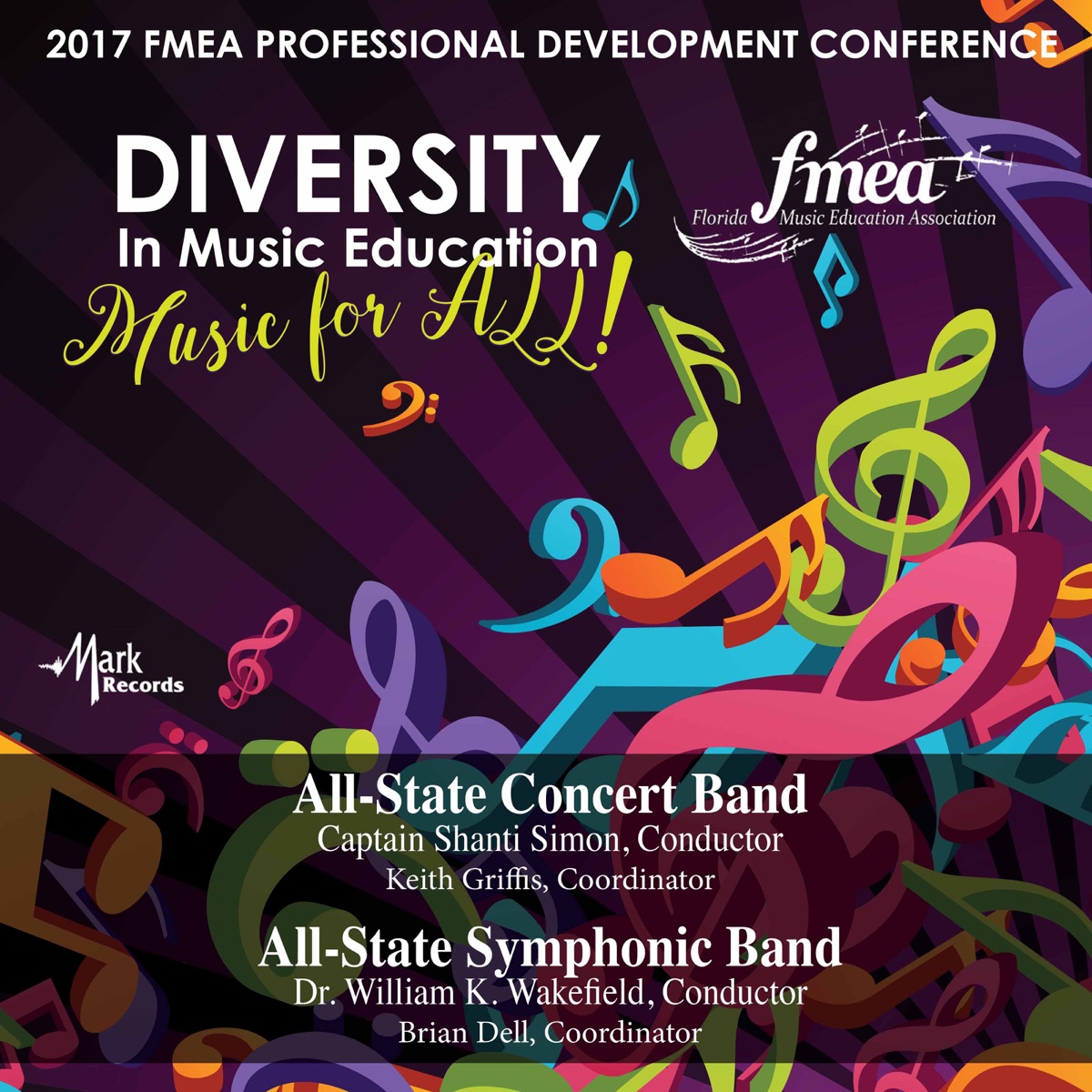 2017 Florida Music Education Association (FMEA): All-State Concert Band & All-State Symphonic Band [Live] by Florida All-State Concert Band, Florida All-State Symphonic Band, Shanti Simon & William K. Wakefield album cover