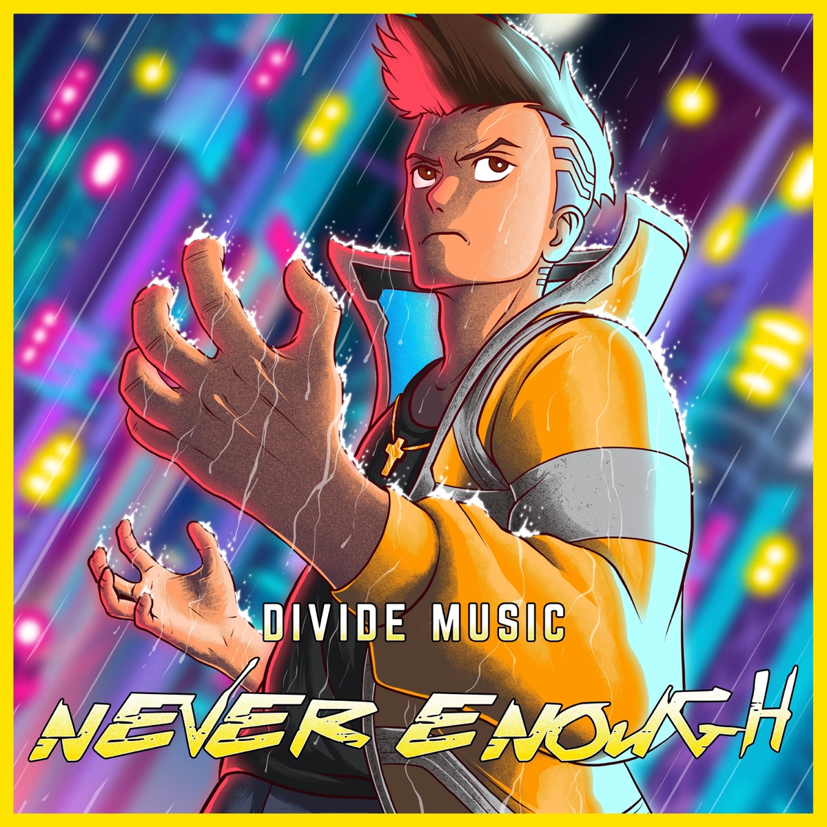 Never Enough - Single by Divide Music album cover