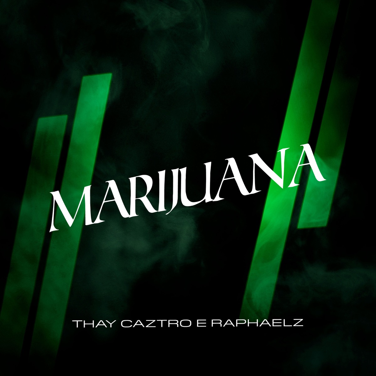 Marijuana - Single by Thay Caztro & Raphaelz album cover