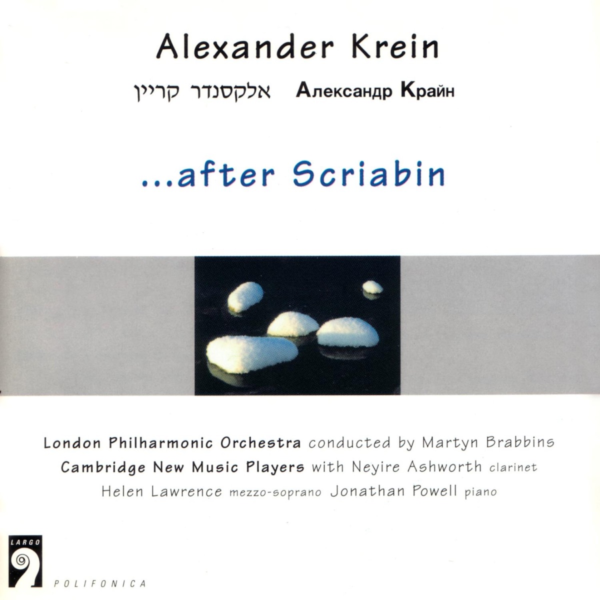 …After Scriabin by London Philharmonic Orchestra, Martyn Brabbins, Christopher Tombling, Ann Morfee, Rachel Stott, Zoë Martlew, Jonathan Powell, Helen Lawrence, Cambridge New Music Players & Neyire Ashworth album cover