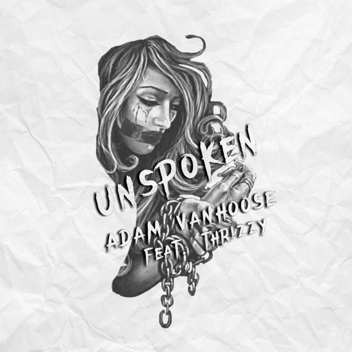 Unspoken (feat. Adam Vanhoose) - Single by Thrizzy album cover