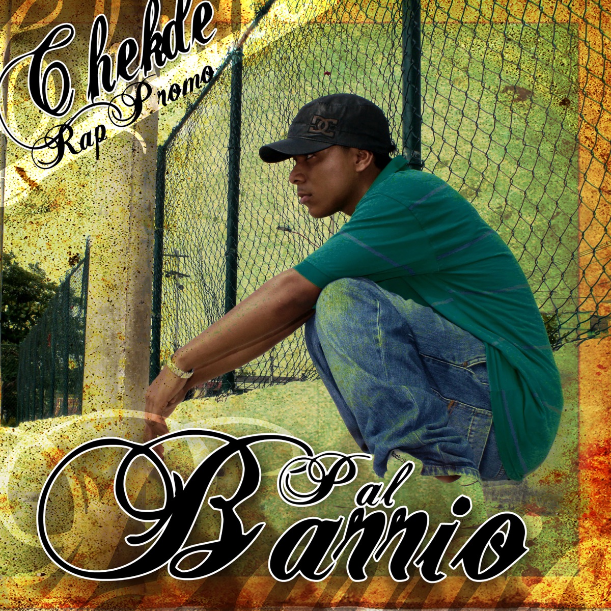 pal barrio (Intro) by Chekde album cover