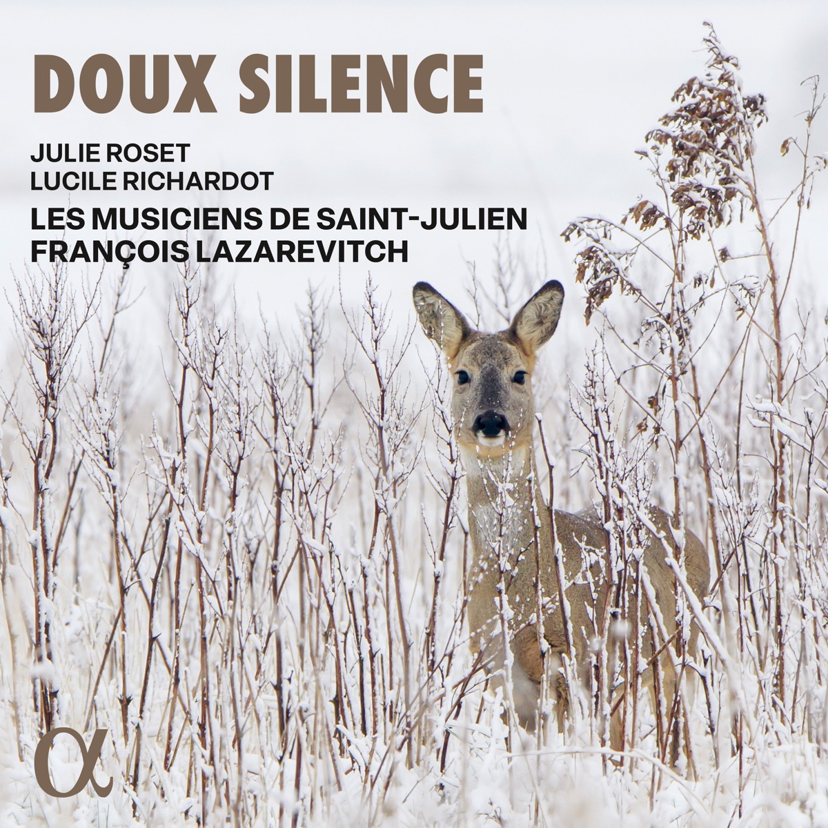 Doux silence by Les Musiciens de Saint-Julien, François Lazarevitch, Julie Roset & Lucile Richardot album cover