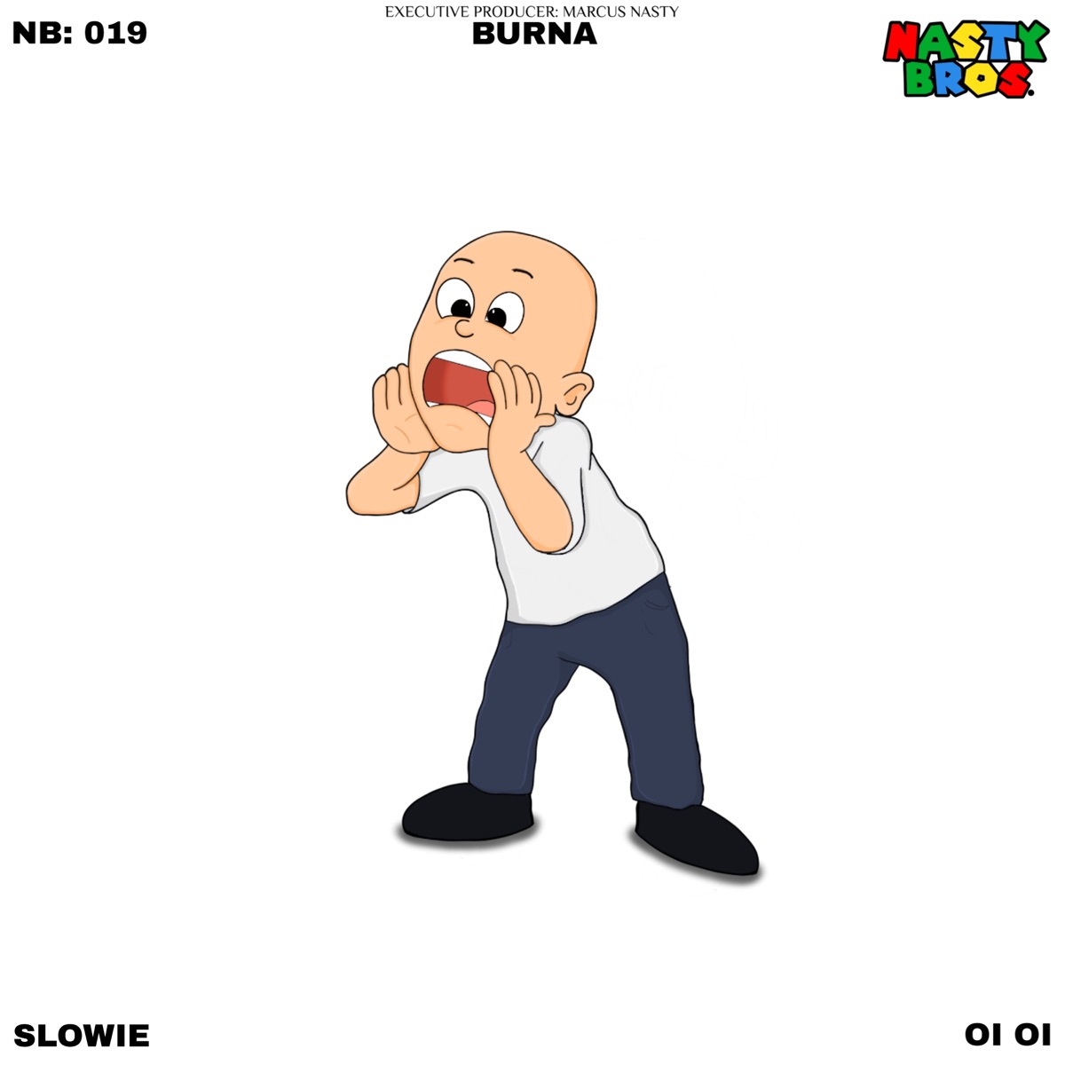 Oi Oi (feat. Marcus Nasty) - Single by The Nasty Bros, Burna & Slowie album cover