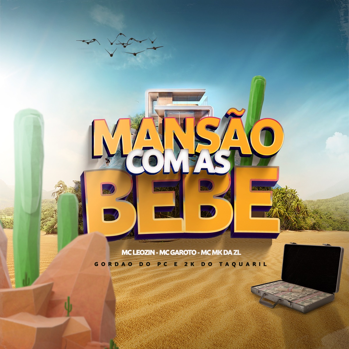 Mansão Com as Bebê (feat. Mc Mk da Zl & Mc Leozin) - Single by GORDÃO DO PC, Dj 2k Do Taquaril & Mc Garoto album cover