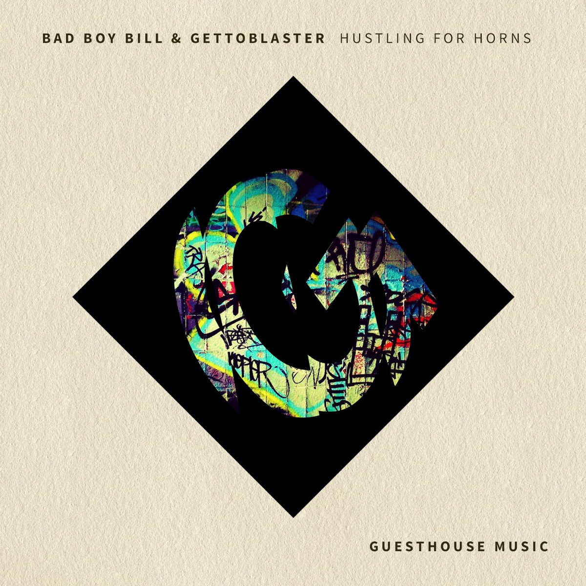 Hustling for Horns - Single by Gettoblaster & Bad Boy Bill album cover
