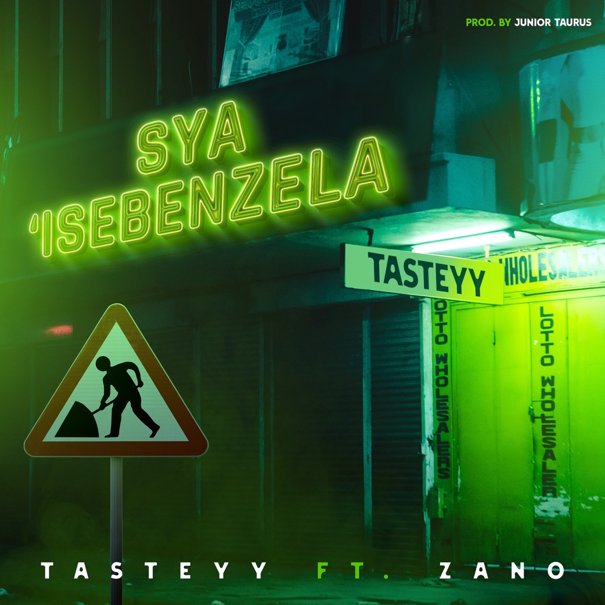 SyaIsebenzela - Single (feat. Zano) - Single by Tasteyy album cover