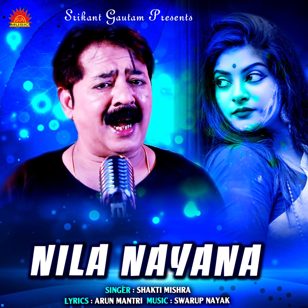 Nila Nayana - Single by Shakti Mishra album cover