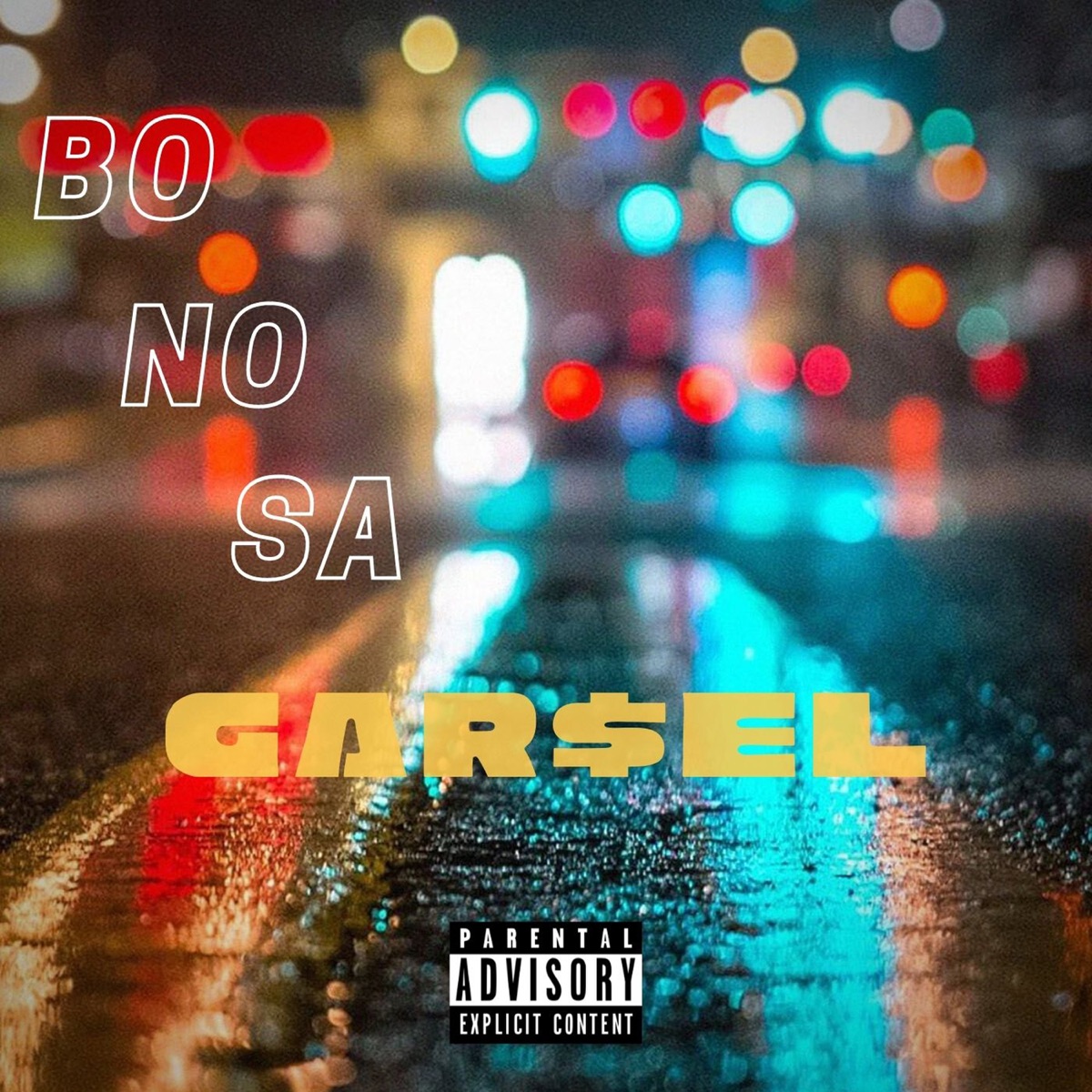 Bo No Sa - Single by Gar$el album cover