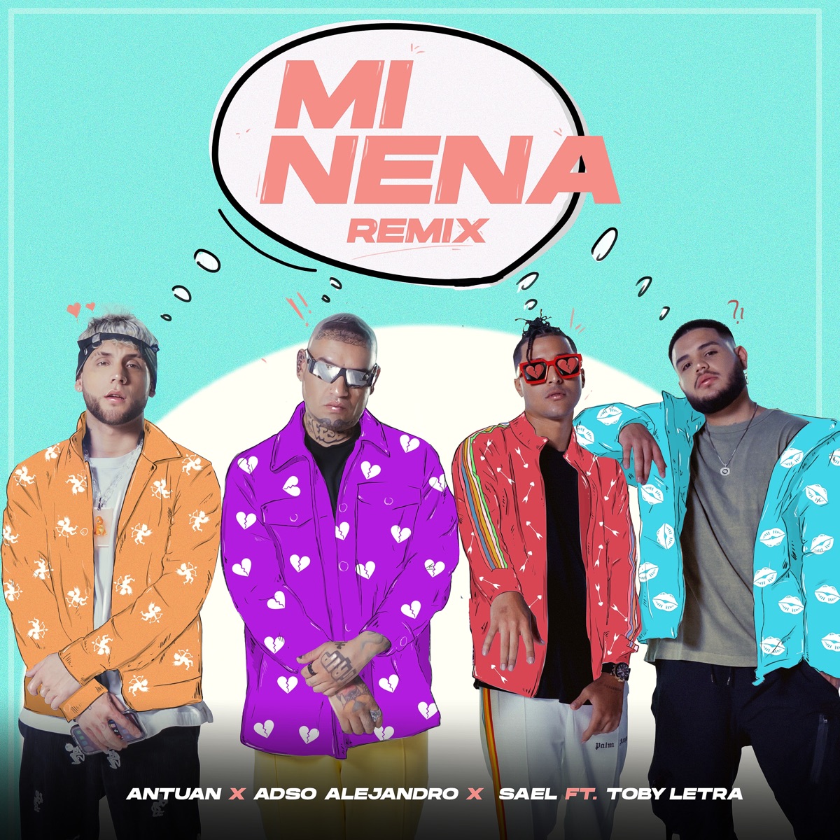 Mi Nena (feat. Toby Letra) [Remix] - Single by Antuan, Adso & Sael album cover