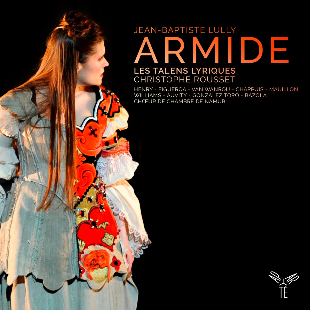 Lully: Armide (Live) by Les Talens Lyriques, Christophe Rousset, Chœur de Chambre de Namur, Antonio Figueroa, Marie-Claude Chappuis, Marc Mauillon, Douglas Williams, Cyril Auvity, Etienne Bazola, Marie-Adeline Henry, Judith Van Wanroij, Emiliano Gonzalez Toro & Marie-Claude Henry album cover