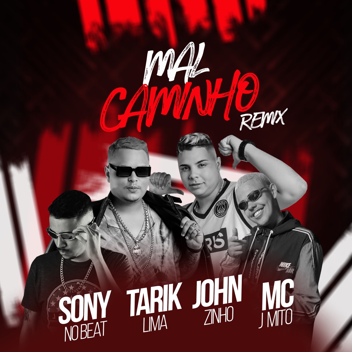 Mal Caminho - Single by Johnzinho, Tarik Lima, Mc J Mito & Sony no beat album cover
