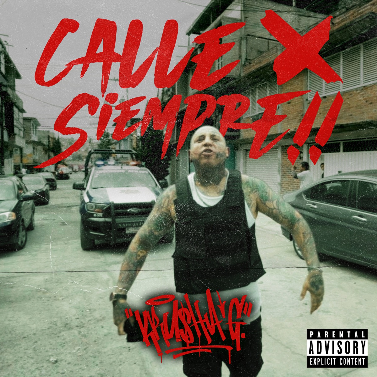 Calle X Siempre!! - Single by Krusha G album cover