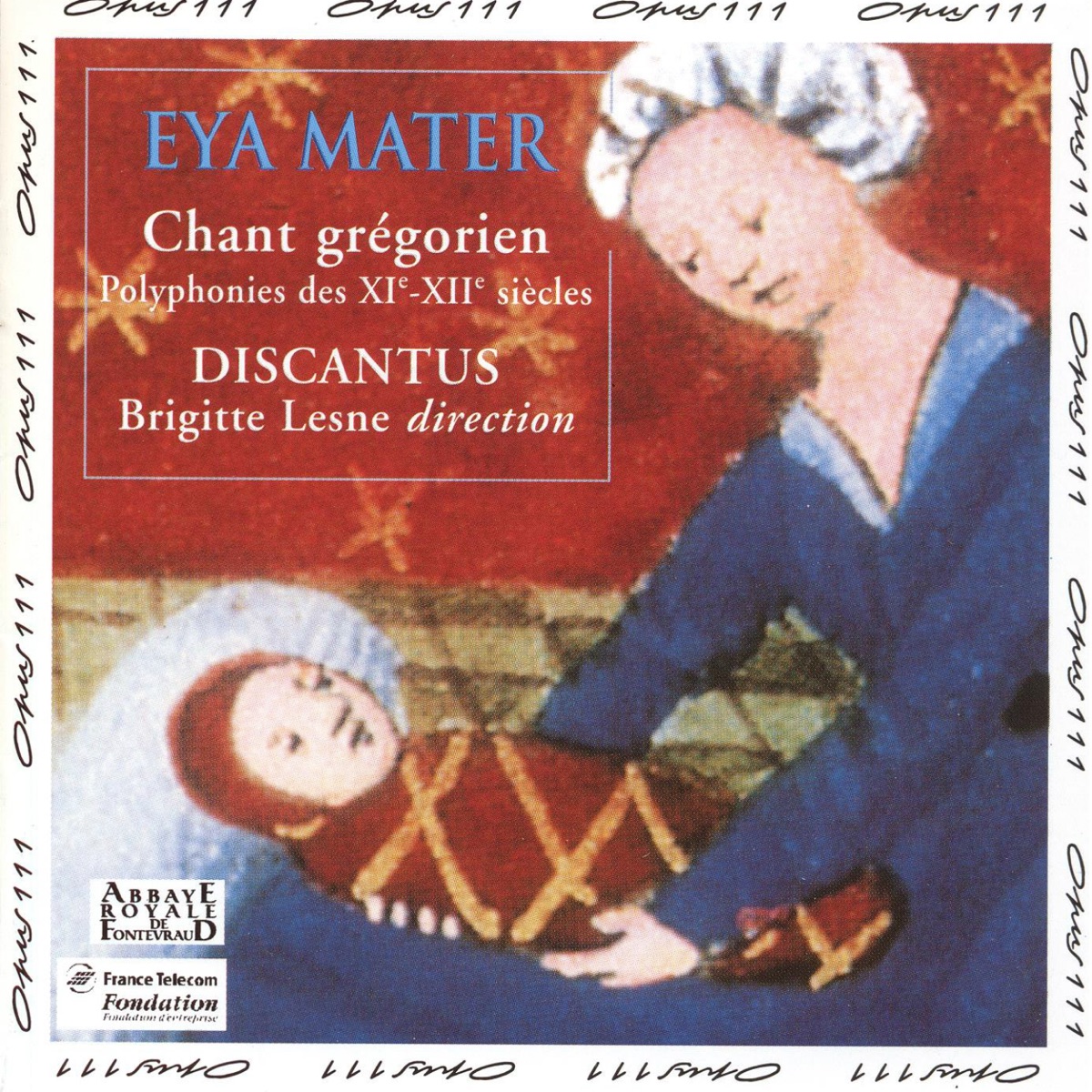 Eya Mater by Brigitte Lesne & Ensemble Discantus album cover