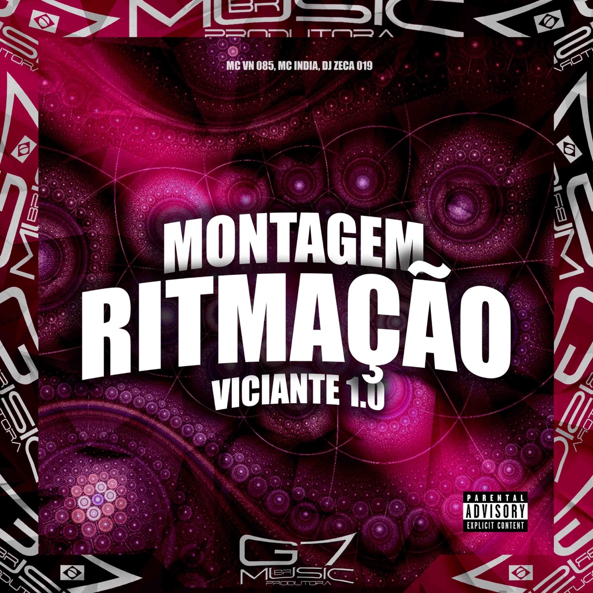 Montagem - Ritmação Viciante 1.0 - Single by MC VN 085, Mc India & DJ Zeca 019 album cover