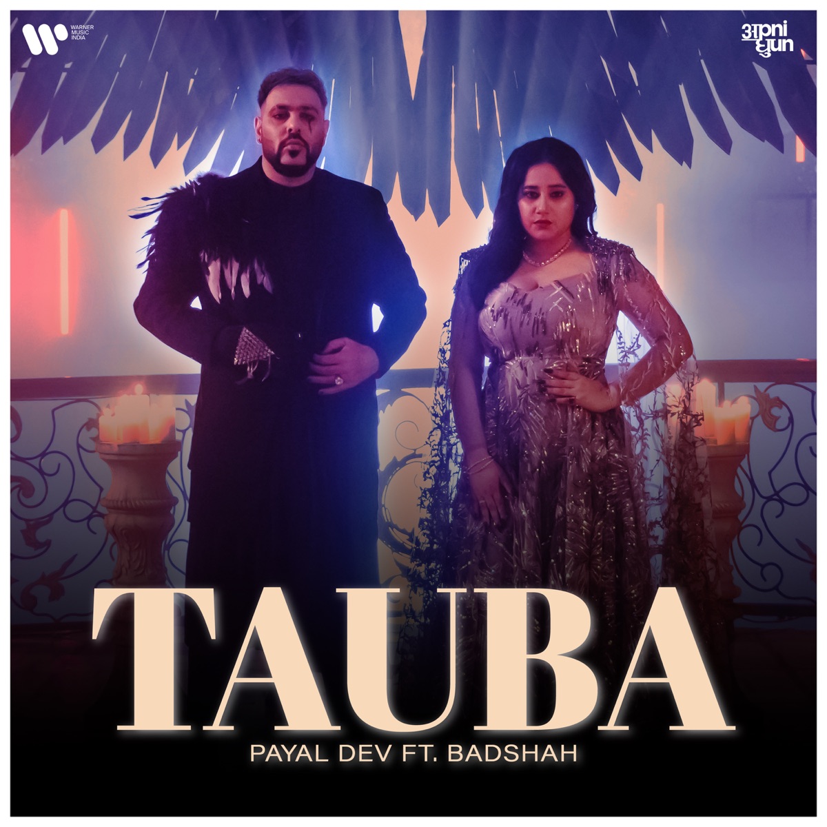 Tauba (feat. Badshah) - Single by Payal Dev album cover