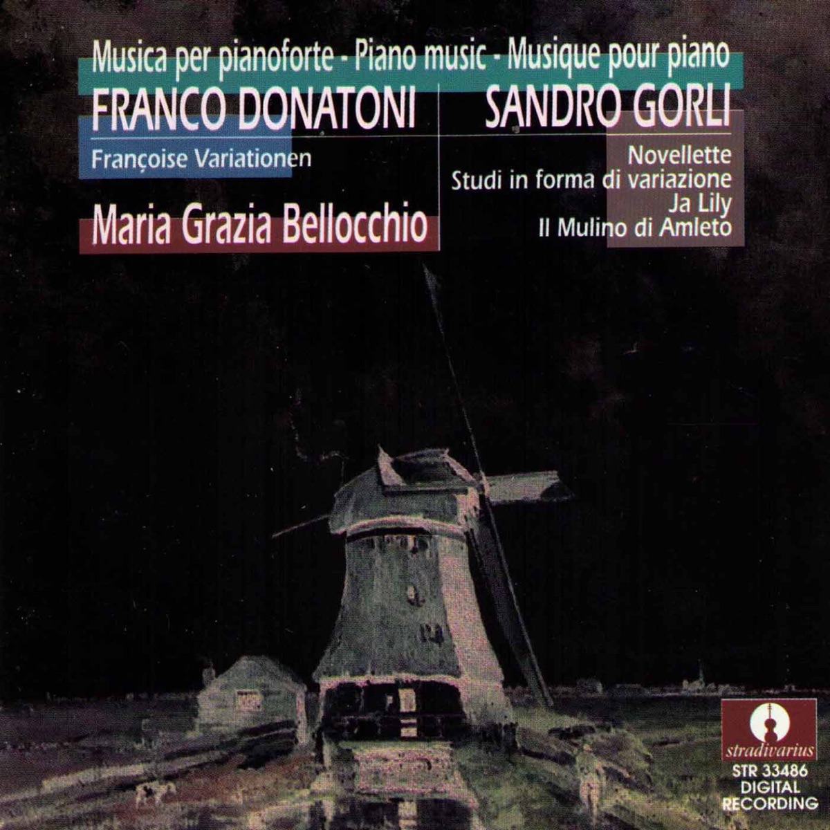 Donatoni: François Variationen - Gorli: Novellette, Studi in forma di variazione - Ja Lily - Il mulino di amleto by Maria Grazia Bellocchio album cover