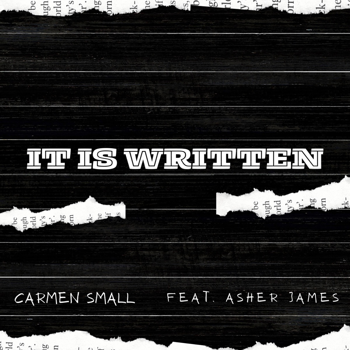 It Is Written (feat. Asher James) - Single by Carmen Small album cover